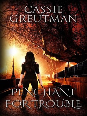 cover image of Penchant for Trouble, #0